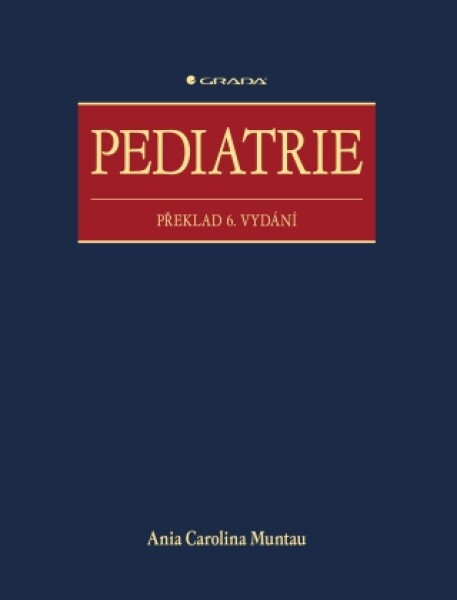 Pediatrie - Ania Carolina Muntau - e-kniha