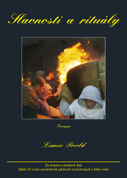 Slavnosti rituály
