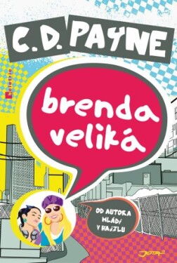Brenda Veliká - C.D. Payne - e-kniha