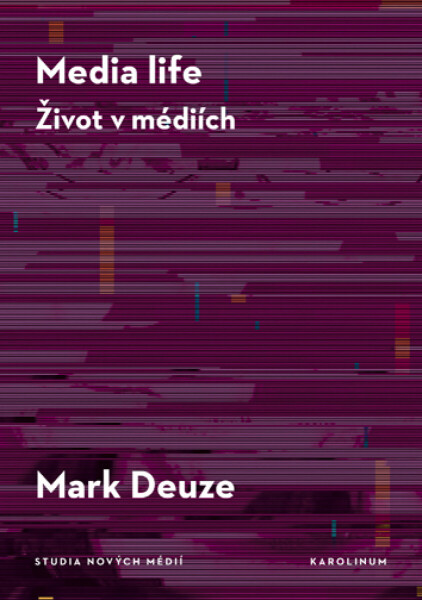 Media life - Mark Deuze