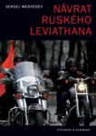 Návrat ruského Leviathana (Defekt) - Sergej Medveděv