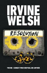 Resolution Irvine Welsh