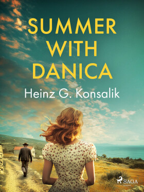 Summer with Danica - Heinz Günter Konsalik