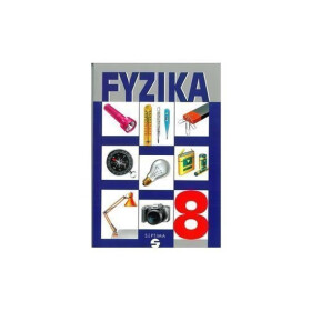 Fyzika 8 - učebnice pro praktické ZŠ - Martin Macháček