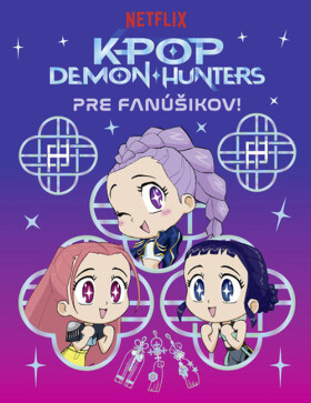 KPop Demon Hunters: Pre fanúšikov! - neznámý