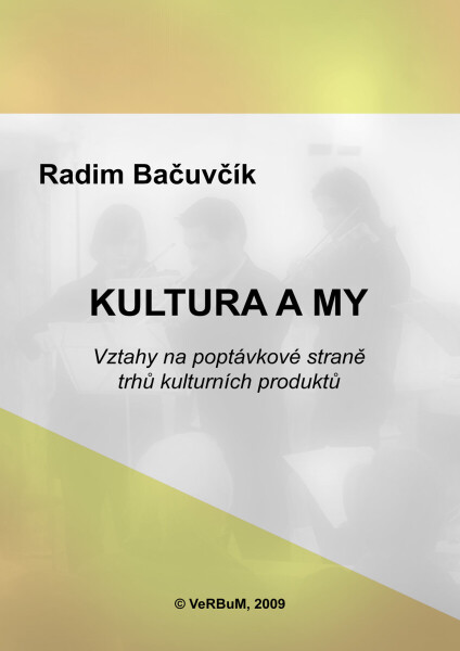 Kultura a my - Radim Bačuvčík