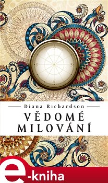 Vědomé milování Diana Richardson