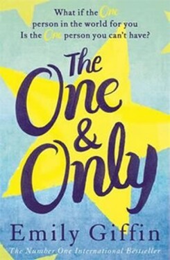 The One &amp; Only - Emily Giffin