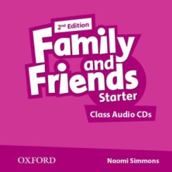 Family and Friends Starter Class Audio CDs /2/ (2nd) - Naomi Simmons