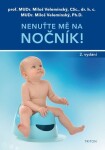 Nenuťte mě na nočník!, 2. vydání - Miloš Velemínský st.