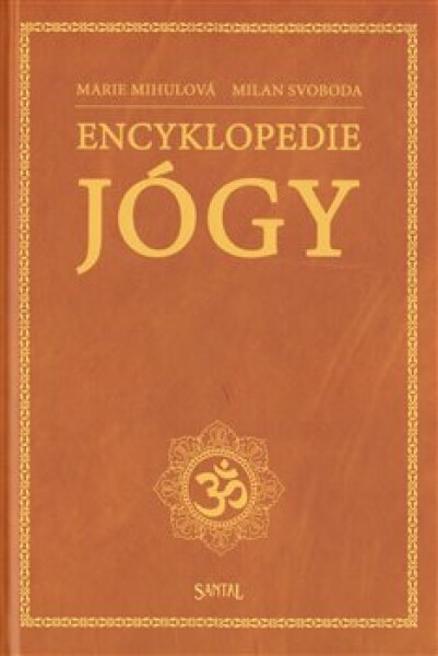 Encyklopedie jógy Milan Svoboda