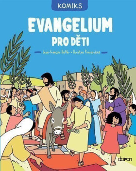 Evangelium pro děti - komiks - Christine Ponsardová