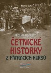 Četnické historky pátracích kursů