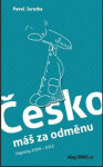 Česko máš za odměnu - Pavel Jurutka