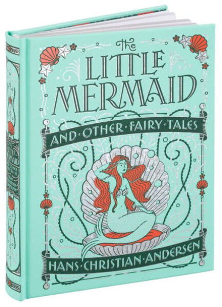 Little Mermaid and Other Fairy - Hans Christian Andersen