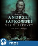 Věž vlašťovky Andrzej Sapkowski