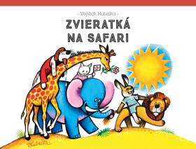 Zvieratká na safari - Vojtěch Kubašta