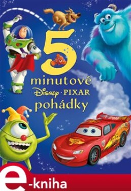 Disney Pixar 5minutové pohádky kolektiv