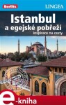 Istanbul egejské pobřeží