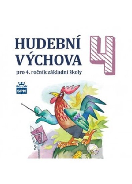 Hudební výchova pro 4. ročník ZŠ CD - Marie Lišková