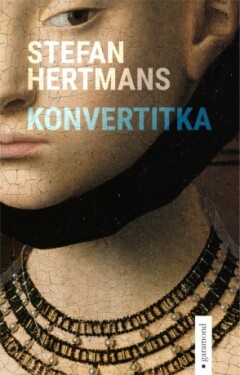 Konvertitka - Stefan Hertmans - e-kniha