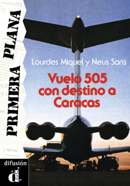 Vuelo 505 con destino a Caracas.