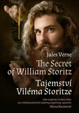 The Secret of William Storitz / Tajemství Viléma Storitze - Alena Kuzmová - e-kniha