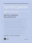 Lyrická poezie Mutlu Konuk Blasingová