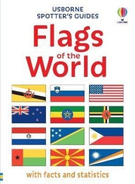 Spotter´s Guides: Flags of the World Phillip Clarke