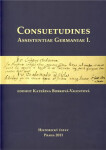 Consuetudines. Assistentiae Germaniae