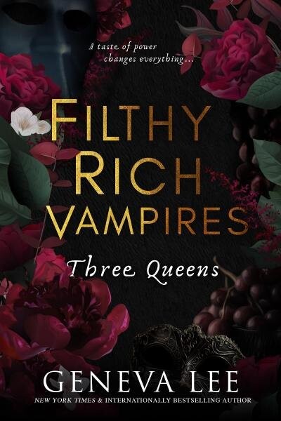 Filthy Rich Vampires 3: Three Queens - Geneva Lee