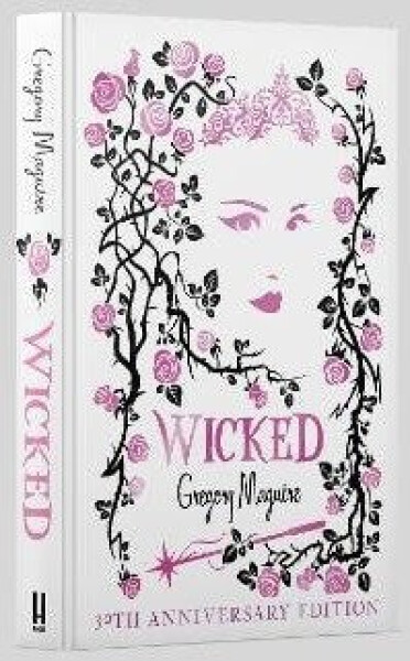 Wicked - Gregory Maguire