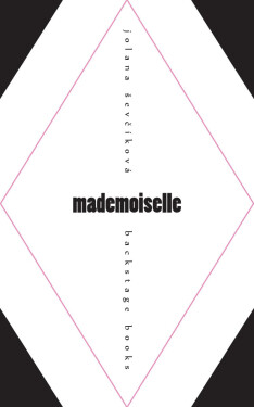 Mademoiselle - Jolana Ševčíková
