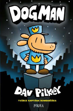 Dogman - Dav Pilkey