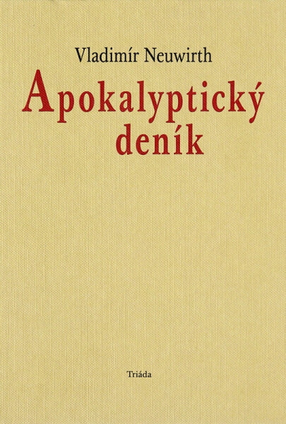 Apokalyptický deník - Vladimír Neuwirth