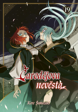 Čarodějova nevěsta 19 - Koré Jamazaki