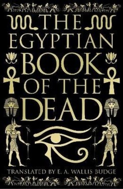Egyptian Book of the Dead - Wallis Budge