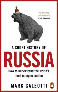 Short History of Russia Mark Galeotti