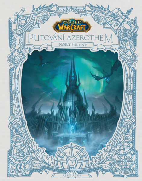 World of Warcraft: Putování Azerothem