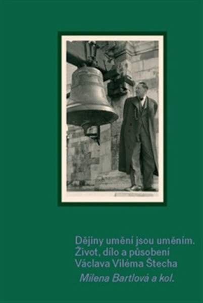 Dějiny umění jsou uměním - Milena Bartlová