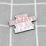 Pinarna.cz You deserve to be happy / Zasloužíš si být šťastný(a)