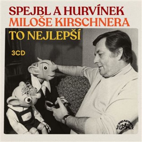 Spejbl Hurvínek Miloše Kirschnera Miloš Kirschner