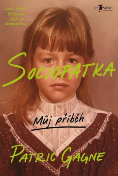 Sociopatka - Patric Gagne