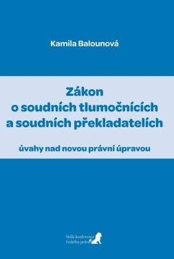 Zákon soudních tlumočnících soudních překladatelích