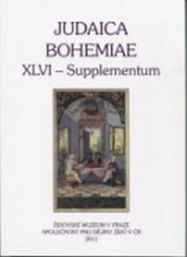 Judaica Bohemiae XLVI Supplementum