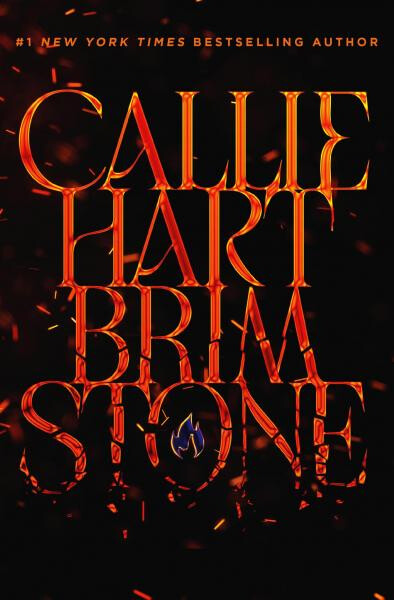 Brimstone:sequel to the addictive enemies-to-lovers romantasy global sensation QUICKSILVER - Callie Hart