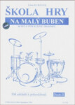 Škola hry na malý buben, 1. vydání - Libor Kubánek