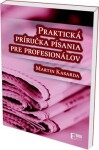 Praktická príručka písania pre profesionálov