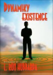 Dynamiky existence - Lafayette Ronald Hubbard