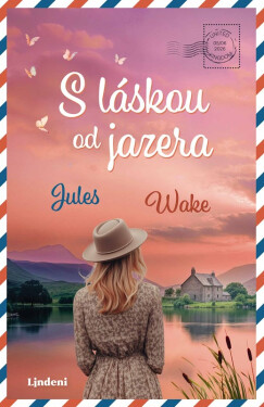S láskou od jazera - Jules Wake